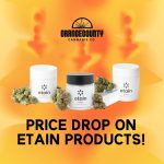 Discover the Excellence of Etain at Orange County Cannabis Co.