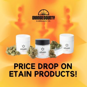 Read more about the article Discover the Excellence of Etain at Orange County Cannabis Co.